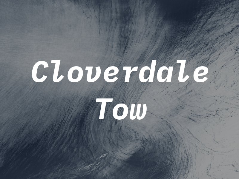 Cloverdale Tow