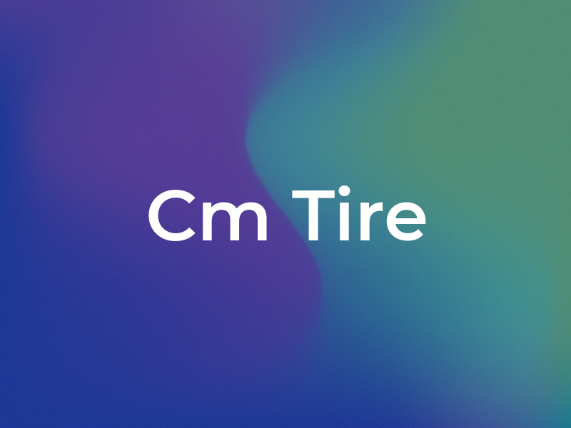 Cm Tire