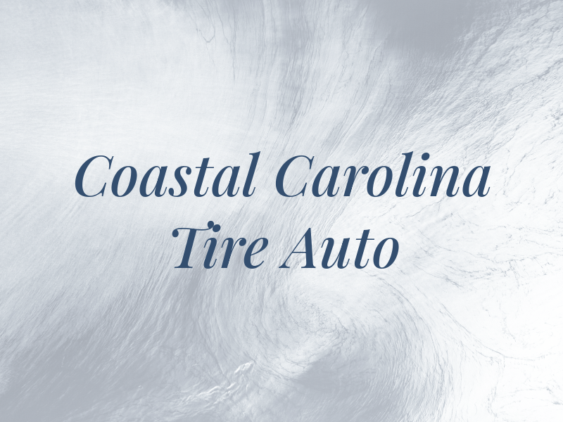 Coastal Carolina Tire & Auto