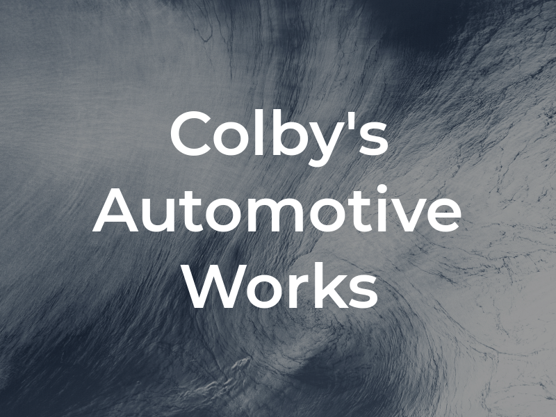 Colby's Automotive Works