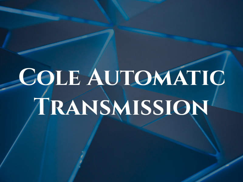 Cole Automatic Transmission