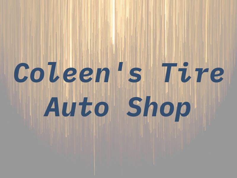 Coleen's Tire and Auto Shop