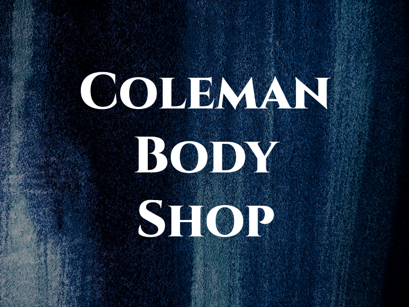 Coleman Body Shop