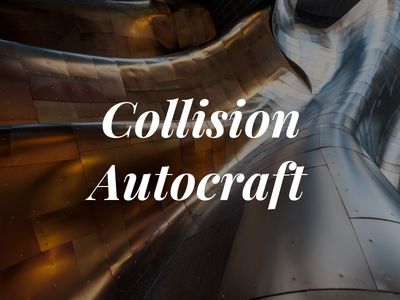 Collision Autocraft