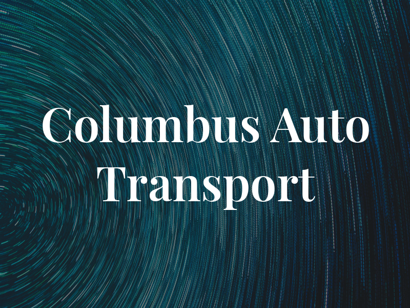 Columbus Auto Transport