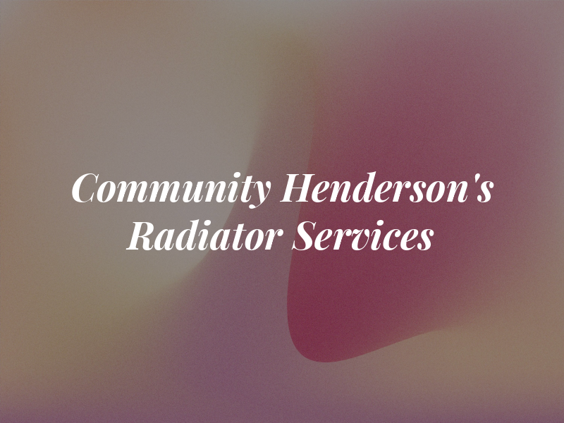 Community / Henderson's Radiator Services