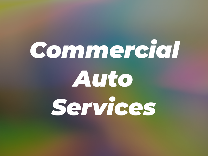 Commercial Auto Services