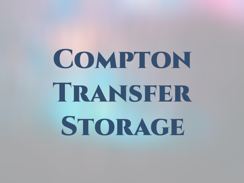 Compton Transfer & Storage Co