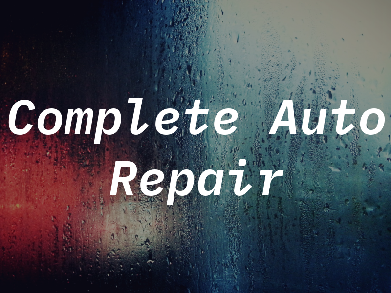 Complete Auto Repair LLC