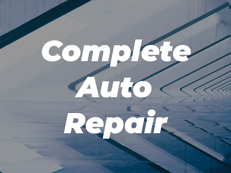 Complete Auto Repair