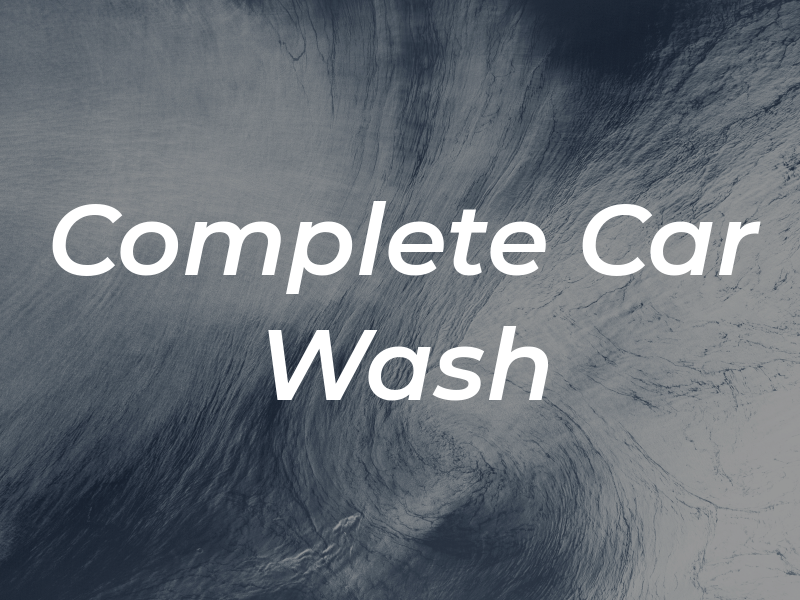 Complete Car Wash
