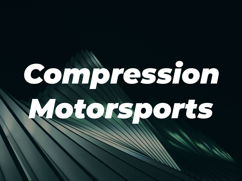 Compression Motorsports