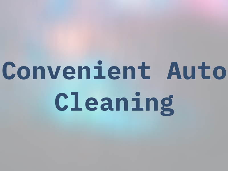 Convenient Auto Cleaning