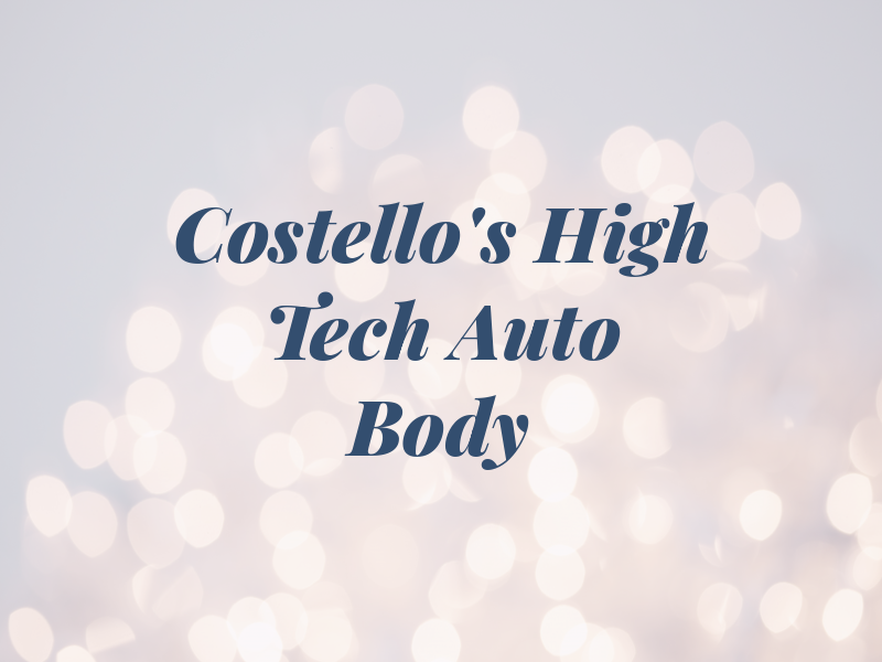 Costello's High Tech Auto Body