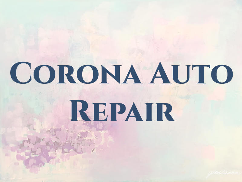 Corona Auto Repair