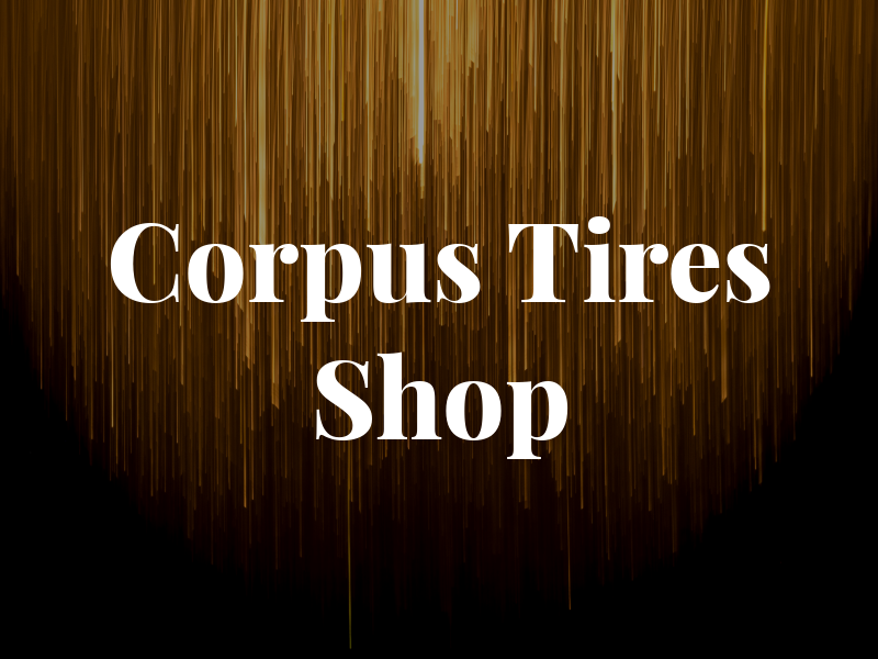 Corpus Tires Shop