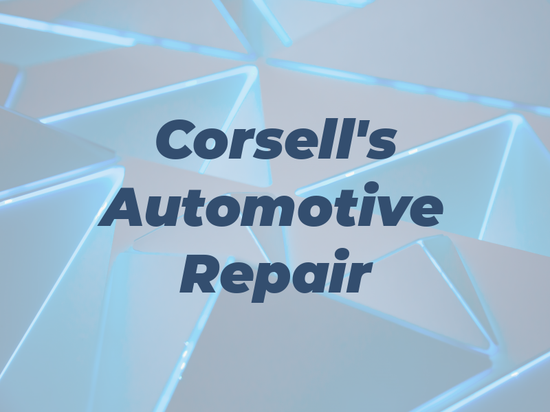 Corsell's Automotive Repair