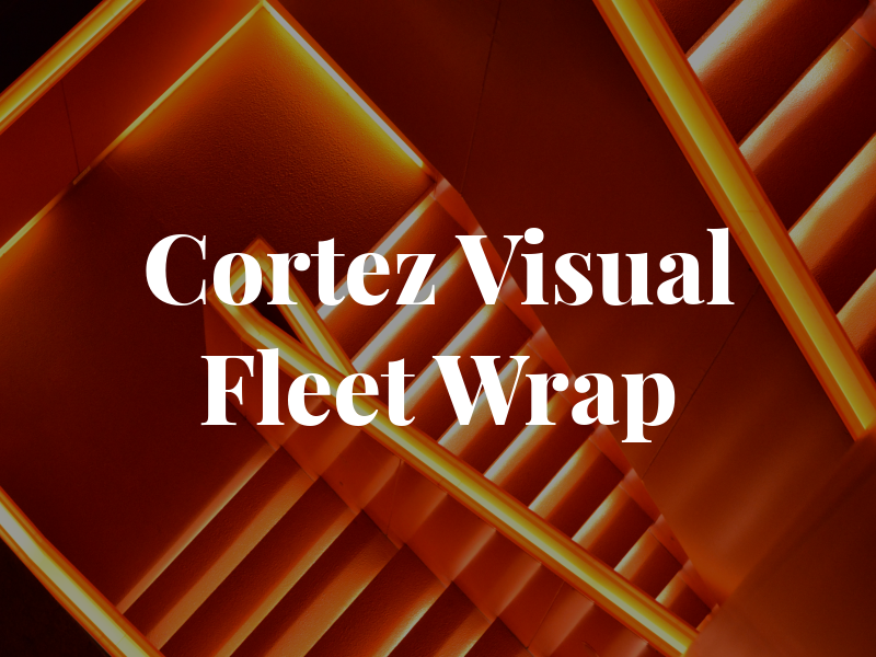 Cortez Visual Fleet Wrap HQ