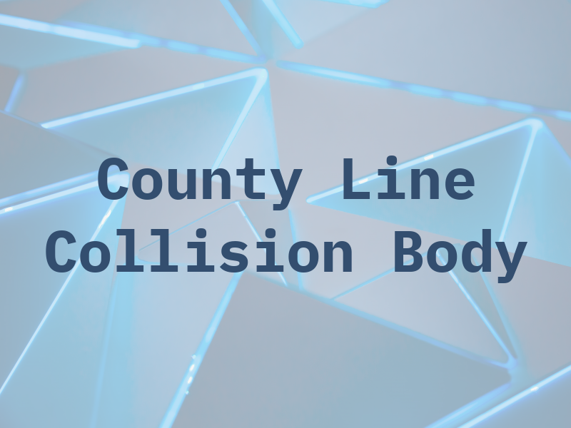 County Line Collision and Body