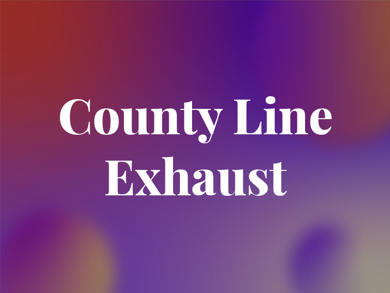 County Line Exhaust