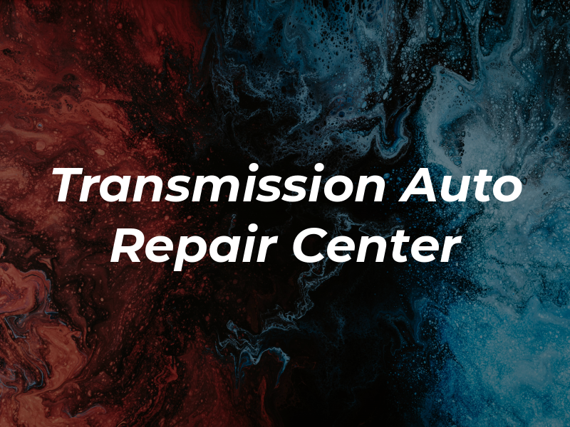 Cox Transmission & Auto Repair Center