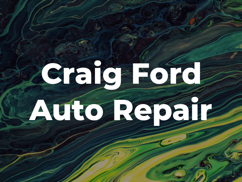 Craig Ford Auto Repair