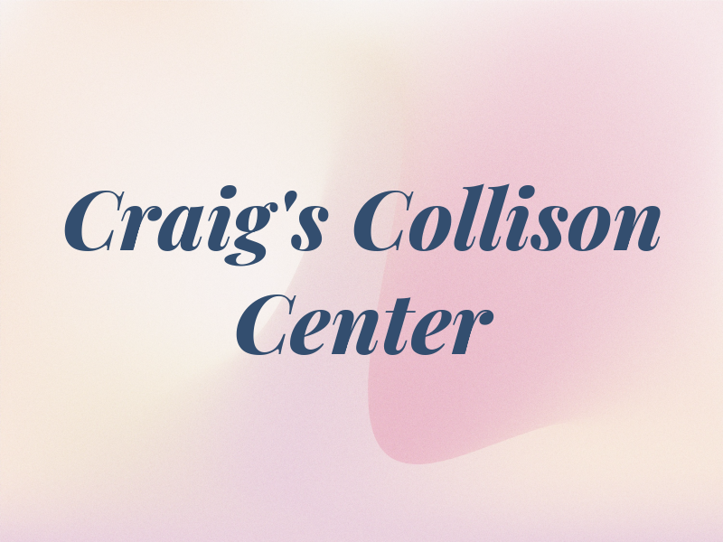 Craig's Collison Center