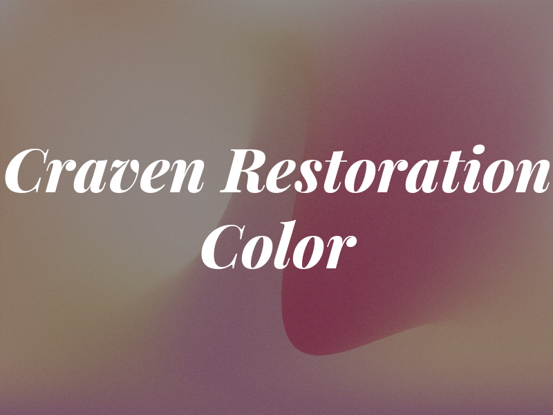 Craven Restoration & Color