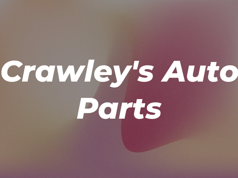 Crawley's Auto Parts