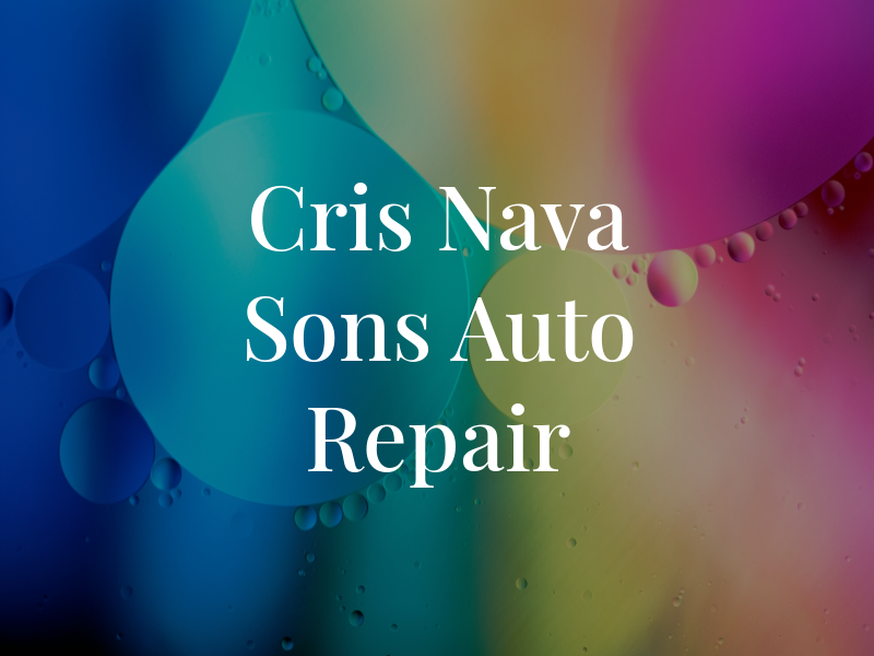 Cris Nava & Sons Auto Repair