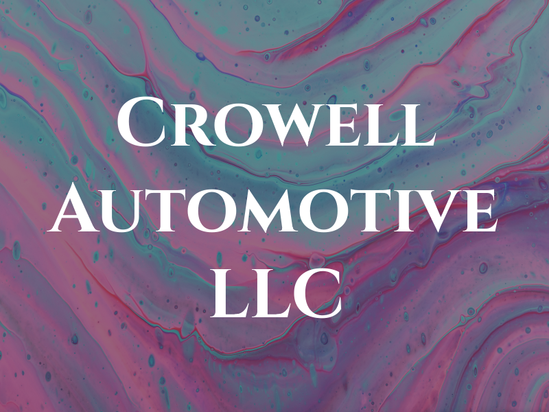 Crowell Automotive LLC