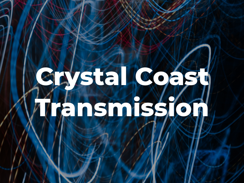 Crystal Coast Transmission
