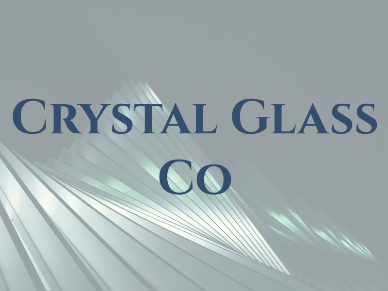 Crystal Glass Co