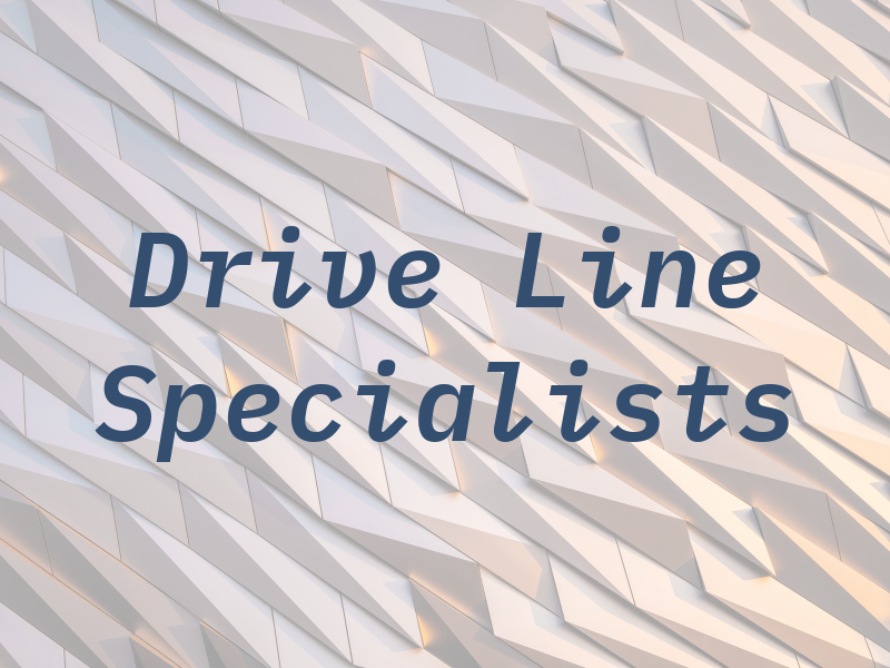 D & B Drive Line Specialists