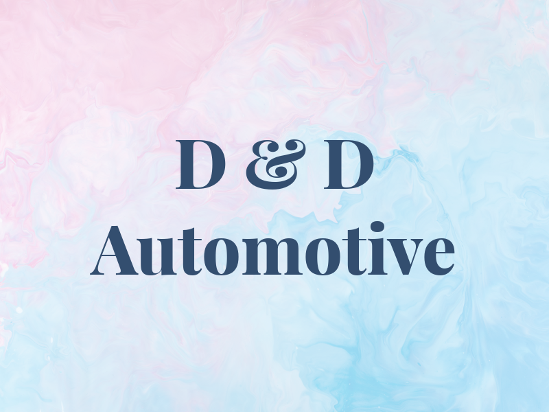 D & D Automotive