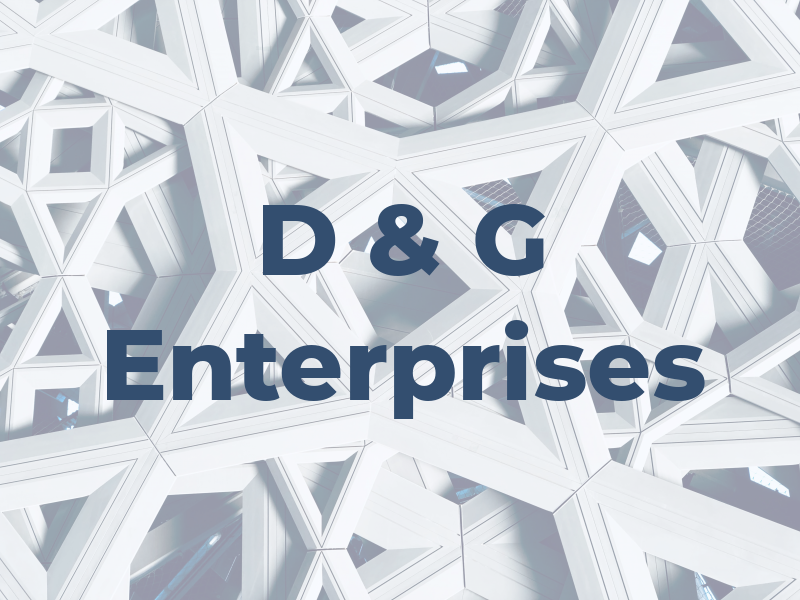 D & G Enterprises