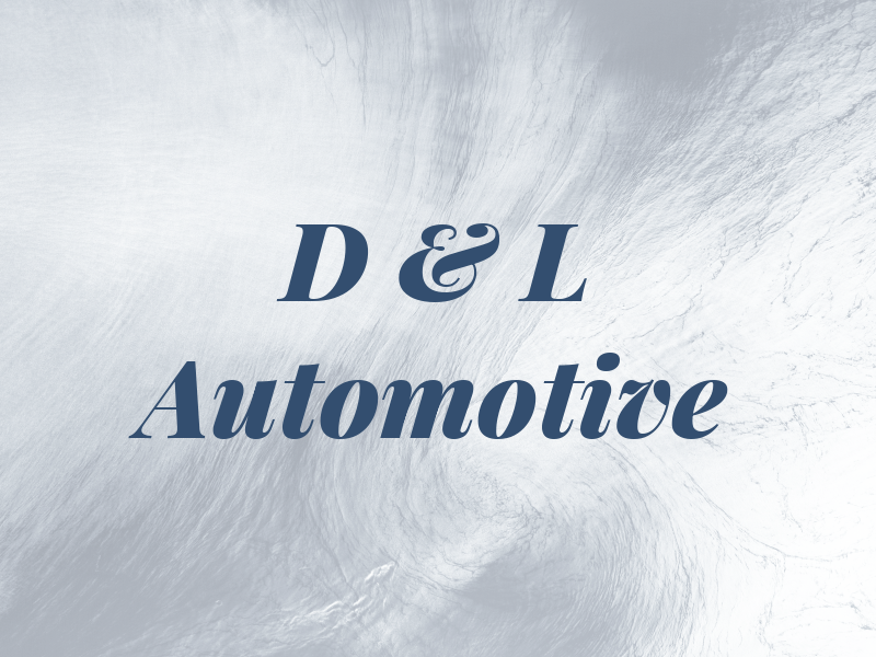 D & L Automotive