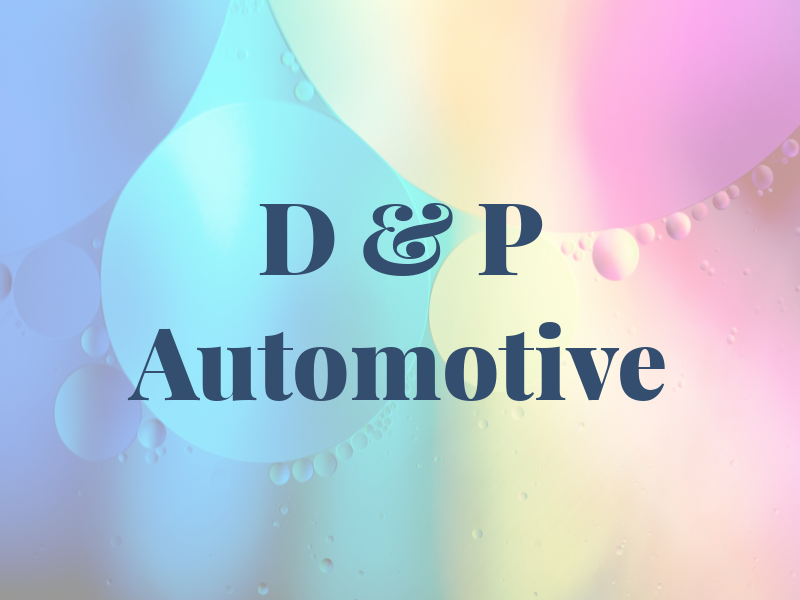 D & P Automotive