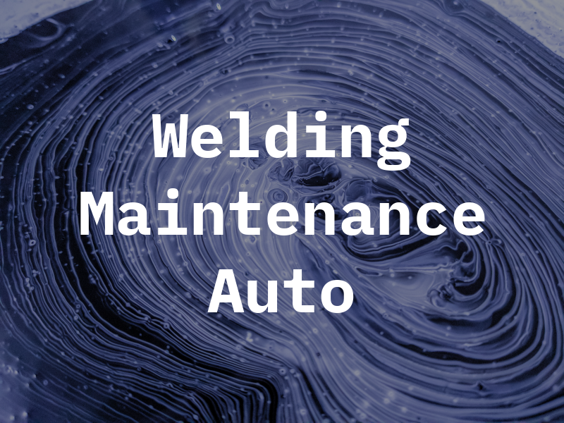 D & P Welding Maintenance Auto