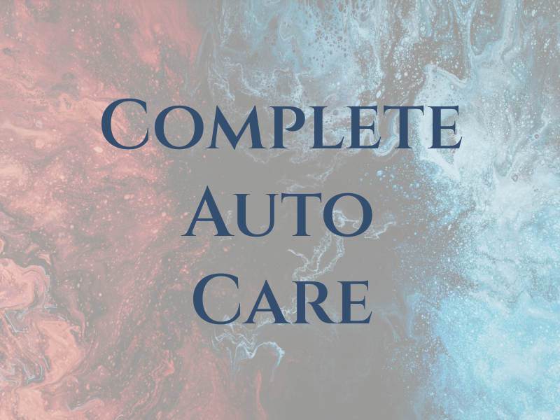D & T Complete Auto Care
