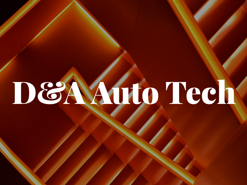 D&A Auto Tech