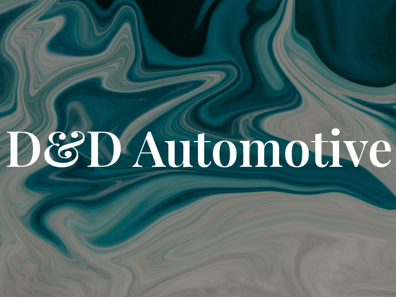 D&D Automotive