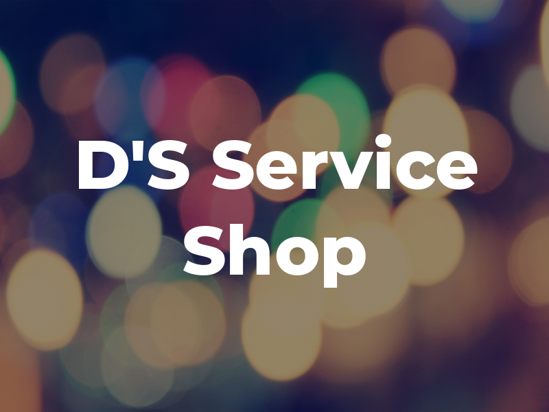 D'S Service Shop