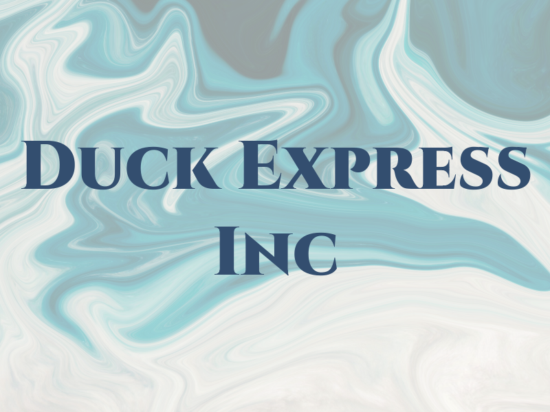Duck Express Inc