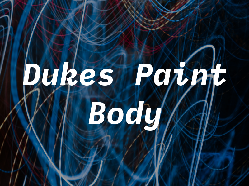 Dukes Paint & Body