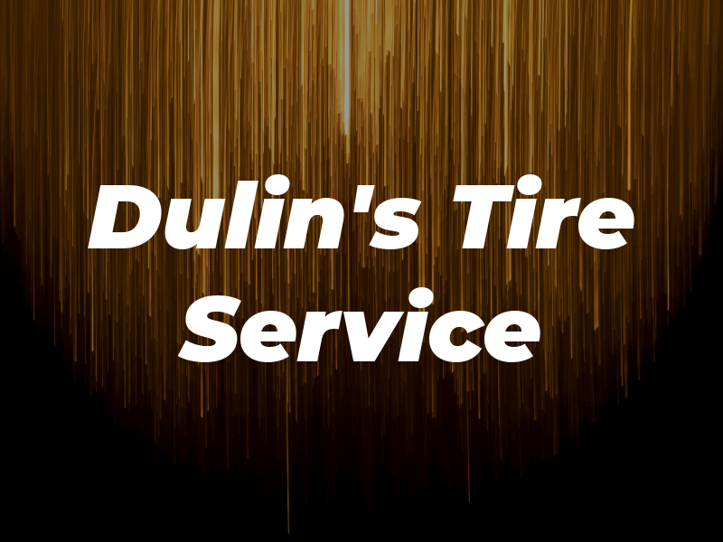 Dulin's Tire & Service Co