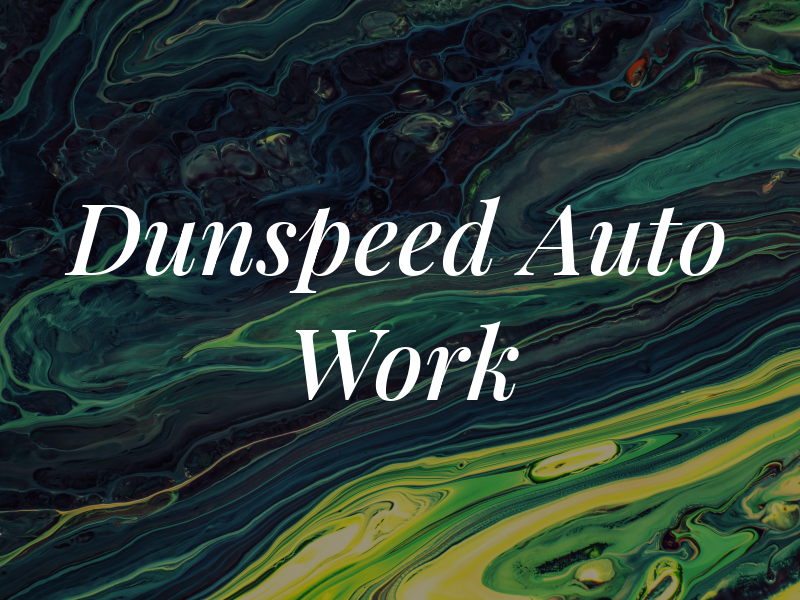 Dunspeed Auto Work