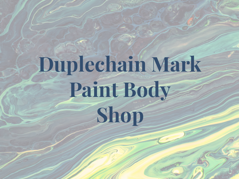 Duplechain Mark Paint & Body Shop