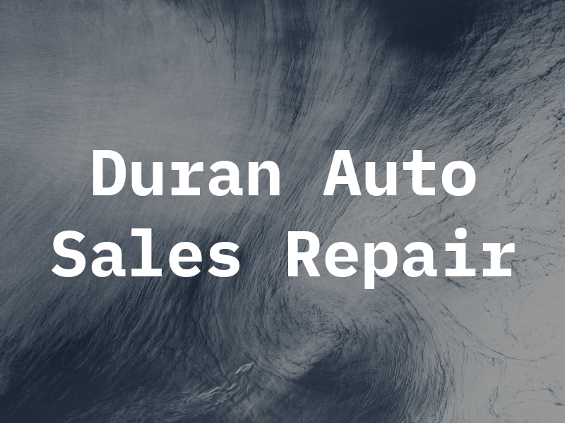 Duran Auto Sales and Repair