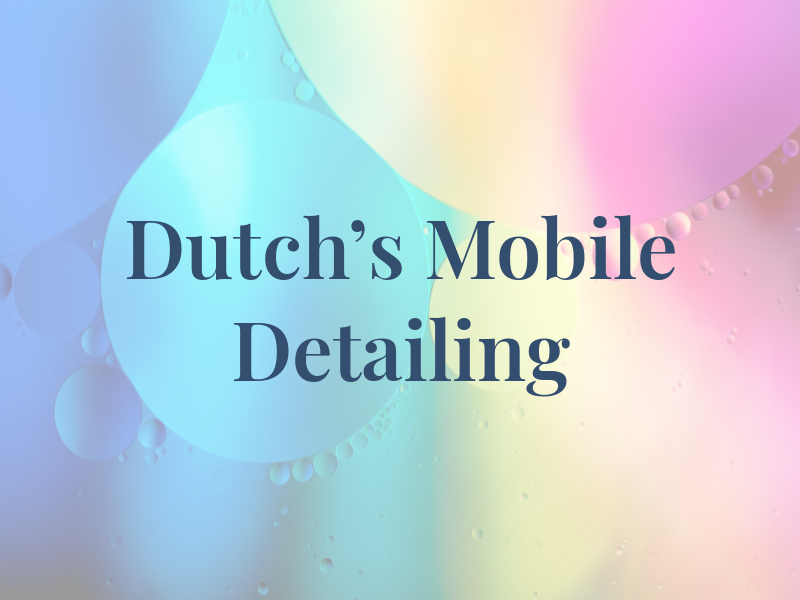 Dutch's Mobile Detailing